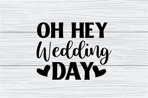 Oh Hey Wedding Day T Shirt Design Graphic By Design Hunter · Creative