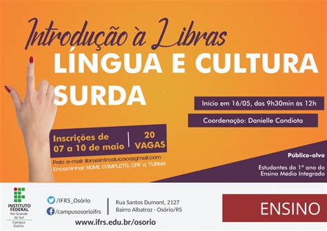 Curso de Libras é voltado para estudantes do 1º ano do campus Campus