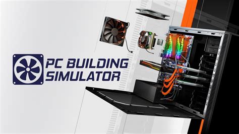 PC Building Simulator Se Lanza Hoy En PS4 PlayStation Blog LATAM