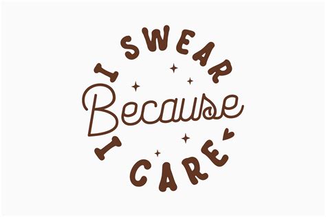 Retro Sarcastic Quote Svg I Swear Becaus Graphic By Svg Box Creative