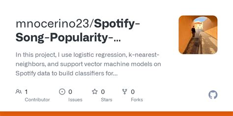 Github Mnocerino Spotify Song Popularity Classifier In This