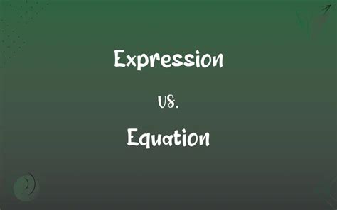 Expression vs. Equation: What’s the Difference?