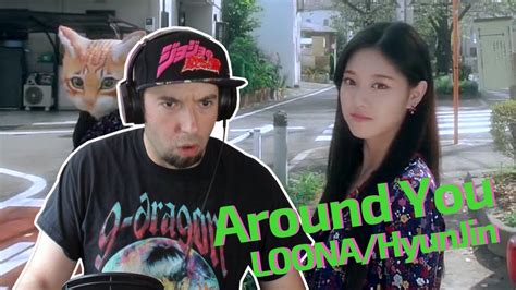 Loona Hyunjin Around You Reaction Review Jg Reviews K Pop Youtube