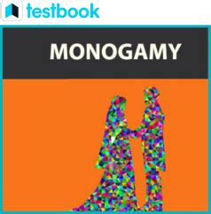 What is Monogamy? - Meaning, Values, Types & Benefits | UPSC