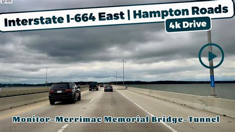 K Drive On Interstate I Hampton Roads Monitor Merrimac Memorial