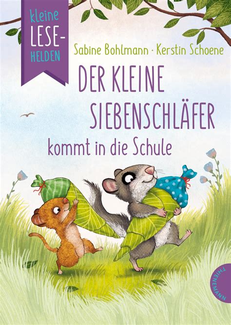 Der kleine Siebenschläfer kommt in Schule von Sabine Bohlmann