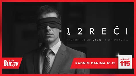 Serija 12 REČI Radnim danima od 16 15 na Blic TV YouTube