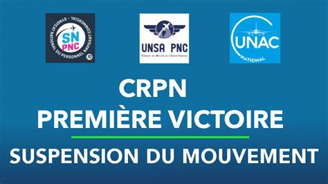 CRPN Première victoire suspension du mouvement SNPNC FO