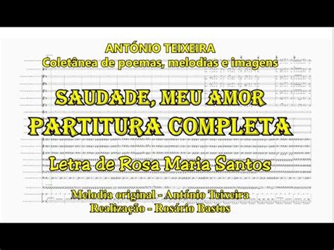 Saudade Meu Amor Partitura Completa Compositor Ant Nio Teixeira