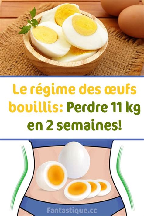 Le régime des œufs bouillis Perdre 11 kg en 2 semaines Oeuf bouilli