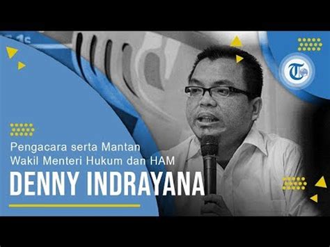 Profil Denny Indrayana Pengacara Serta Mantan Wakil Menteri Hukum Dan