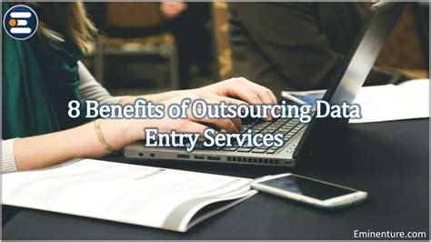 Ppt 8 Benefits Of Outsourcing Data Entry Services Powerpoint