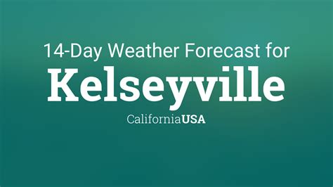 Kelseyville, California, USA 14 day weather forecast