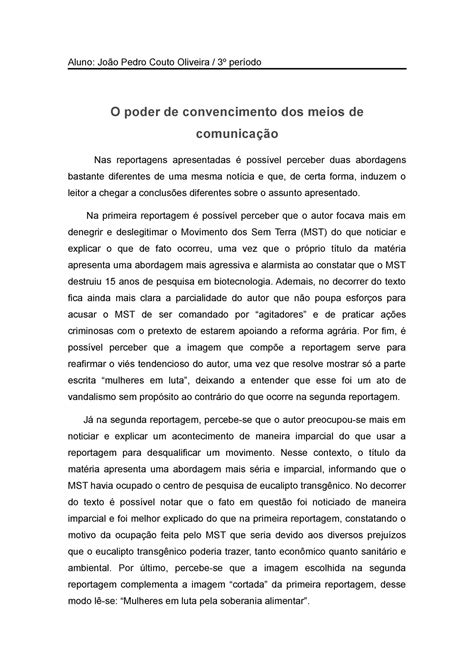 O poder de convencimento dos meios de comunicação Aluno João Pedro