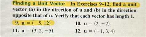 Solved Finding a Unit Vector In Exercises 9-12, ﻿find a unit | Chegg.com