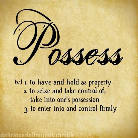 delicious definitions possess