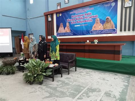 Pertemuan Rutin Dharma Wanita Persatuan DWP Kota Banjarmasin