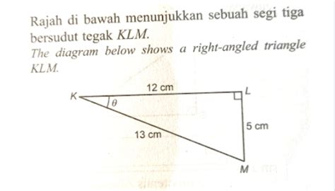 Solved Rajah Di Bawah Menunjukkan Sebuah Segi Tiga Bersudut Tegak Klm