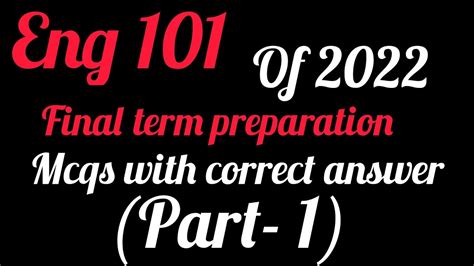 Eng 101 Final Term Preparation Of 2022 Eng 101 Mcqs File For Final