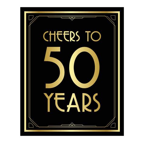 Cheers To 50 Years Happy 50th Birthday Cheers To 50 Years Sign 50th