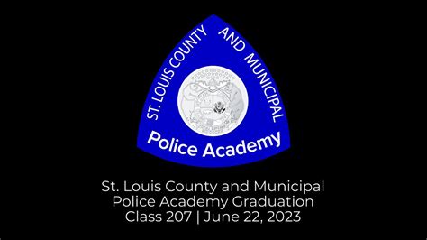 Class 207 Graduation St Louis County And Municipal Police Academy Youtube