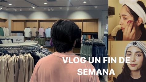 Vlog Un Fin De Semana Normal En Mi Vida Compras Mini Haul Youtube