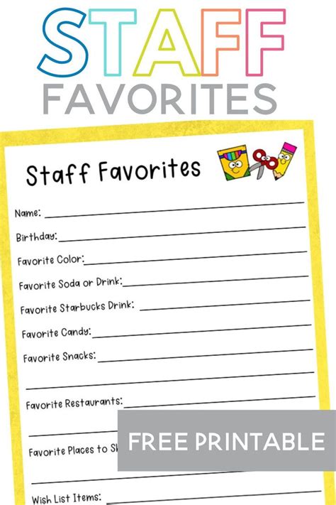 Teacher And Staff Favorite Things Form