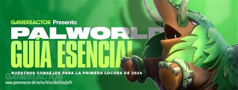 GUÍA Los mejores trucos y consejos para empezar a jugar en Palworld