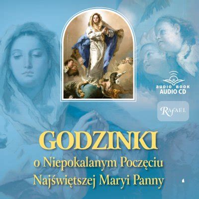 Audiobook Godzinki O Niepokalanym Pocz Ciu Naj Wi Tszej Maryi Panny