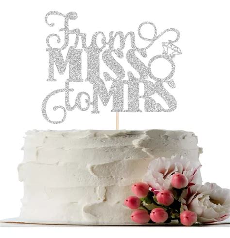 Silver Glitter From Miss To Mrs Cake Topper Bridal Shower Pa Meses