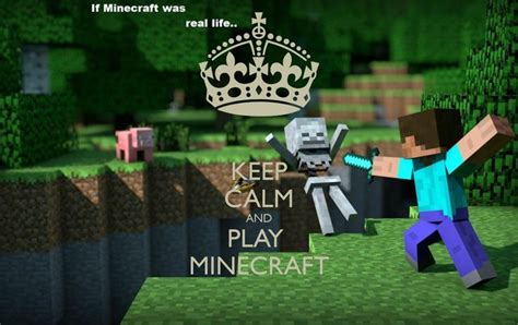 Keep Calm And Play Minecraft Minecraft Wallpaper Minecraft Images How To Play Minecraft