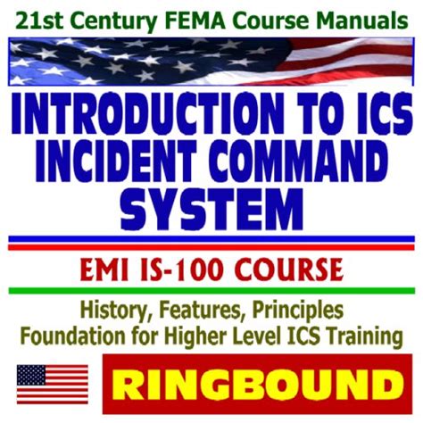 St Century Fema Course Manuals Introduction To The Incident Command