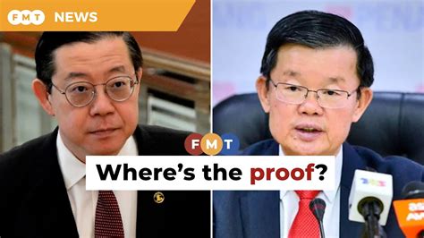 Prove Plot To Oust You Guan Eng Tells Chow YouTube