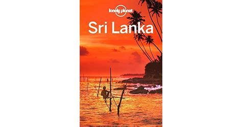 Lonely Planet Sri Lanka By Lonely Planet