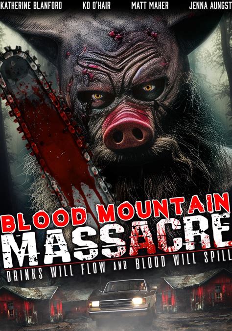 Blood Mountain Massacre Watch Streaming Online