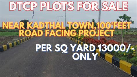 Dtcp Plots For Sale Near Kadthal Town Feet Road Facing Project