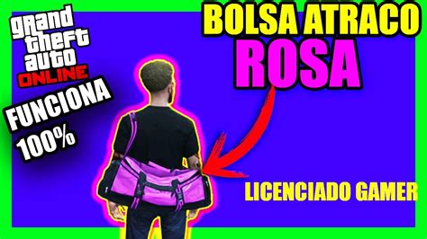 Nuevo Truco Como Conseguir Bolsa Atraco Rosa Facil Y Rapido Gta