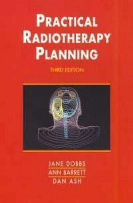 Practical Radiotherapy Planning by Jane Dobbs | Goodreads