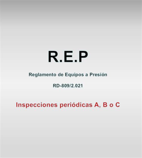 Inspecciones Periódicas De Equipos A Presión Según Rd 8092021 Betico