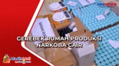 Polisi Gerebek Rumah Produksi Narkoba Cair Di Meruya Utara Video