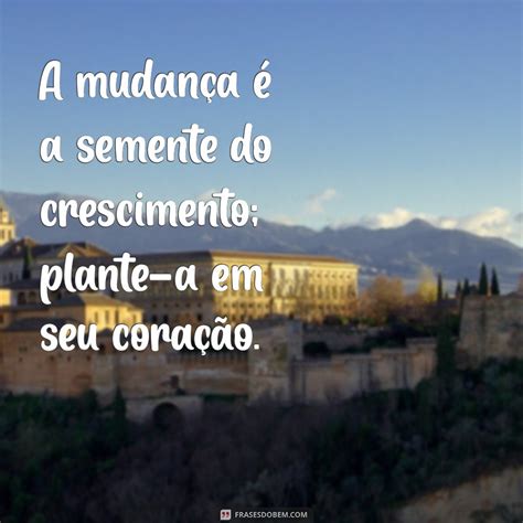 Mensagem Sobre Mudança De Vida