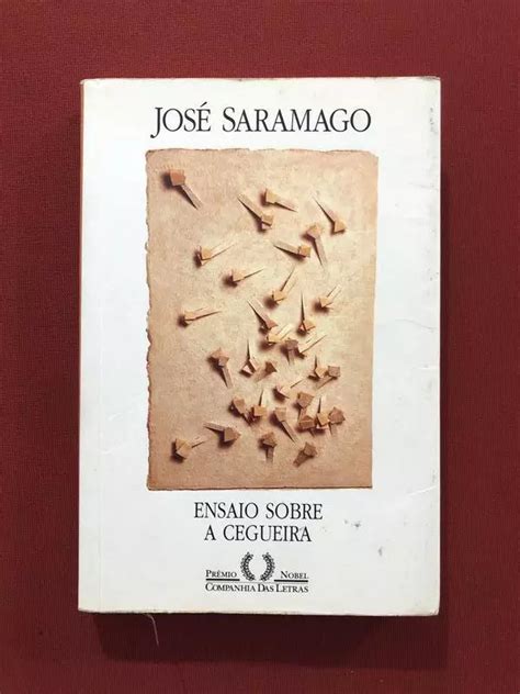 Livro Ensaio Sobre A Cegueira Jos Saramago Companhia Das Letras