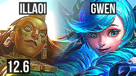 Illaoi Vs Gwen Top Rank 1 Illaoi 6 1 7 Euw Grandmaster 12 6