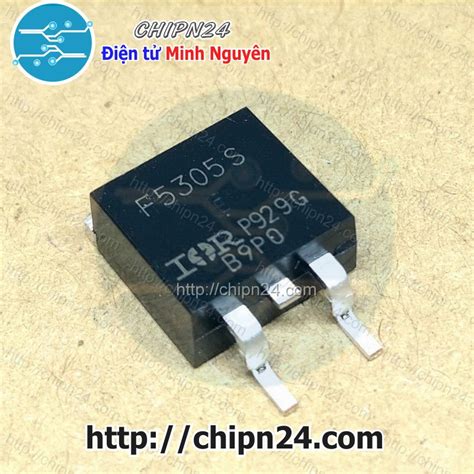 2 CON SOP MOSFET Dán FR5305 TO 252 31A 55V Kênh P SMD Dán