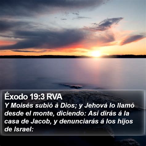 Xodo Rva Y Mois S Subi Dios Y Jehov Lo Llam