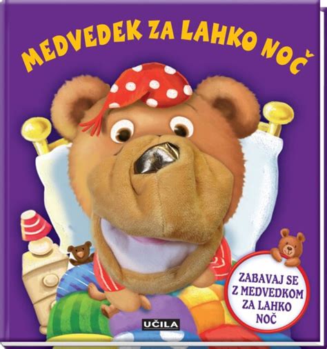 Medvedek Za Lahko No Knjiga Z Lutko Felix Si