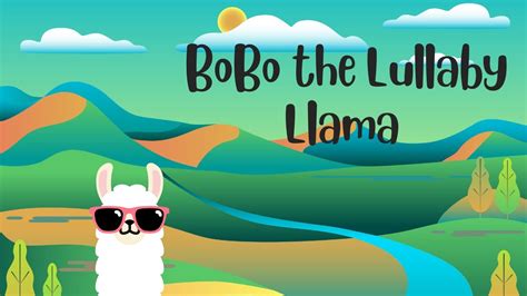 Bobo The Lullaby Llama Bedtime Stories For Kids Youtube