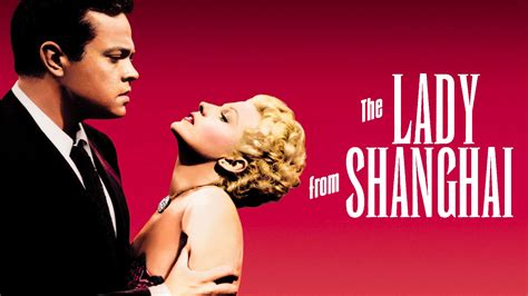 The Lady From Shanghai