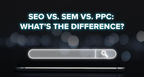 Seo Vs Sem Vs Ppc Whats The Difference Synami Media