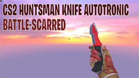 Huntsman Knife Autotronic Battle Scarred CS2 Skin Showcase 431